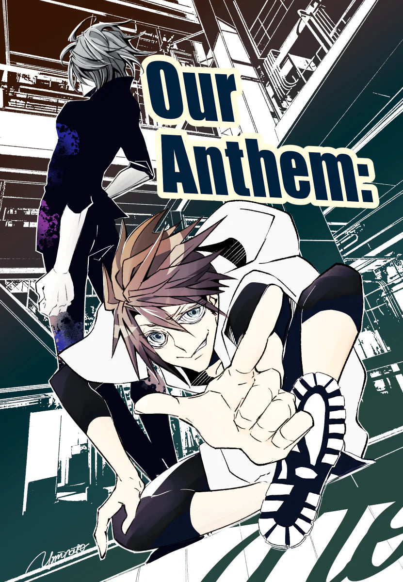 Our Anthem: #04